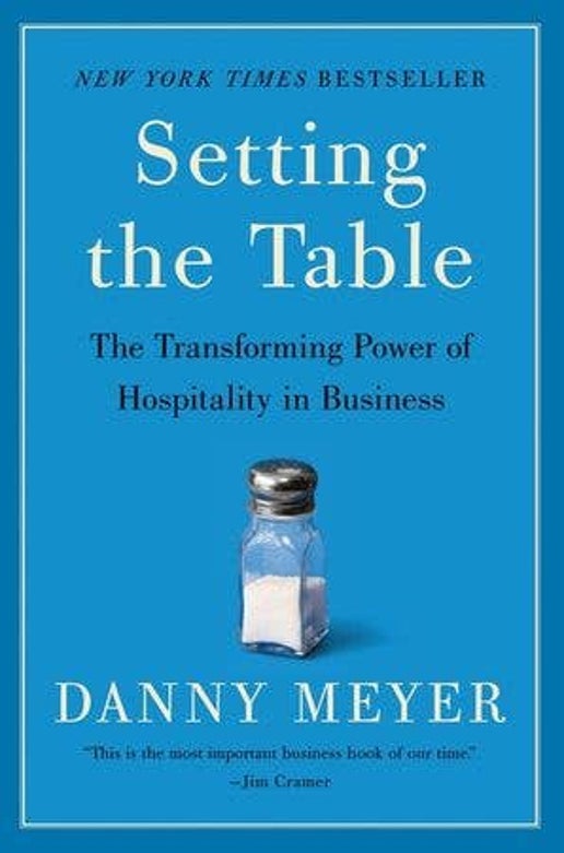 Setting the Table : Danny Meyer